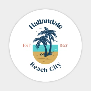 Hallandale Beach City Est 1927 Magnet